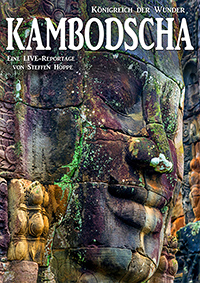 Kambodscha – Königreich der Wunder