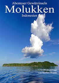 Die Molukken – Abenteuer Gew&uuml;rzinseln